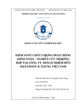 0899 kiểm soát chất lượng hoạt động kiểm toán nghiên cứu trường hợp tại cty trách nhiệm hữu hạn ernst young việt nam khóa luận tốt nghiệp đại học võ nguy