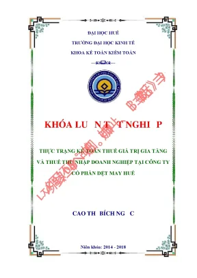 Khóa luận tốt nghiệp thực trạng công tác kế toán thuế giá trị gia tăng và thu nhập doanh nghiệp tại công ty cổ phần dệt may huế