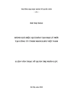 Luận văn thạc sĩ đánh giá hiệu quả đào tạo đại lý mới tại công ty tnhh manulife việt nam