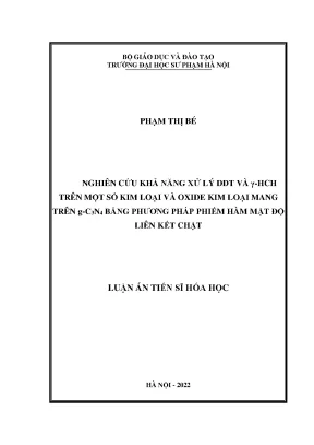 Luận án tiến sĩ nghiên cứu khả năng xử lý ddt và γhch trên một số kim loại và oxide kim loại mang trên gc3n4 bằng phương pháp phiếm hàm mật độ liên kết chặt