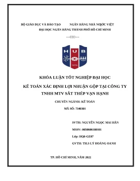 0906 kế toán xác định lợi nhuận gộp tại cty tnhh mtv sắt thép vạn hạnh khóa luận kế toán kiểm toán nguyễn ngọc mai hân lý hoàng oanh tp hcm đh nh hcm