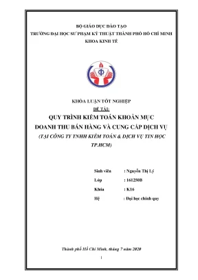 Khóa luận tốt nghiệp quy trình kiểm toán khoản mục doanh thu bán hàng và cung cấp dịch vụ tại công ty tnhh kiểm toán và dịch vụ tin học tp hcm