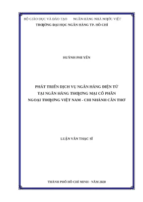 0483 phát triển dịch vụ nh điện tử tại nhtm cp ngoại thương việt nam chi nhánh cần thơ luận văn thạc sĩ tcnh huỳnh phi yến nguyễn thị hiền tp hcm đh nh