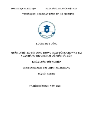 0372 quản lý rủi ro tín dụng trong hoạt dộng cho vay tại nhtm cp sài gòn khóa luận tài chính nh lương duy dũng bùi diệu anh tp hcm đh nh hcm 2020 10
