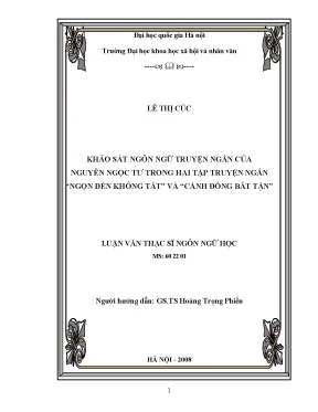 Luận văn thạc sĩ khảo sát ngôn ngữ truyện ngắn của nguyễn ngọc tư trong hai tập truyện ngắn ngọn đèn không tắt và cánh đồng bất tận