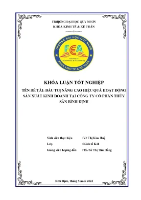 Đầu tư nâng cao hiệu quả hoạt động sản xuất kinh doanh tại công ty cổ phần thủy sản bình định
