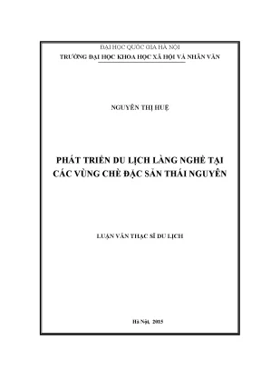 Luận văn thạc sĩ phát triển du lịch làng nghề tại các vùng chè đặc sản thái nguyên