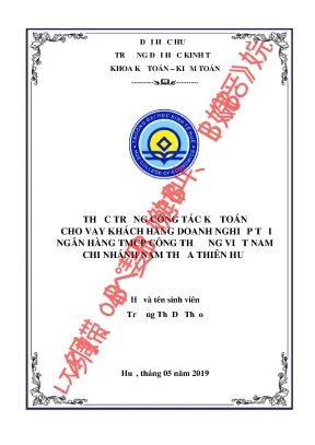 Khóa luận tốt nghiệp thực trạng công tác kế toán cho vay đối với khách hàng doanh nghiệp tại ngân hàng tmcp công thương việt nam chi nhánh nam thừa thiên huế