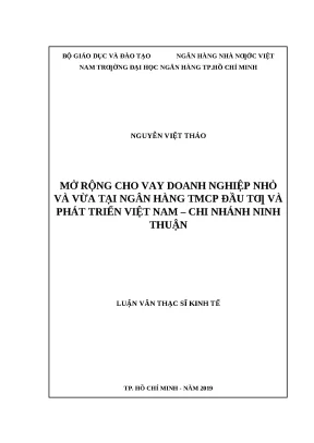 0856 mở rộng cho vay dn nhỏ và vừa tại nh tmcp đầu tư và phát triển việt nam chi nhánh ninh thuận luận văn thạc sĩ tcnh nguyễn việt thảo nguyễn thị loan