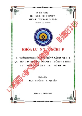 Khóa luận tốt nghiệp kế toán doanh thu chi phí và xác định kết quả hoạt động kinh doanh tại công ty tnhh thương mại dịch vụ trường thắng
