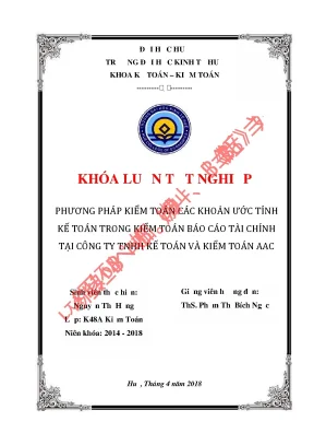 Khóa luận tốt nghiệp kiểm toán các khoản ước tính kế toán tại công ty tnhh kế toán và kiểm toán aac