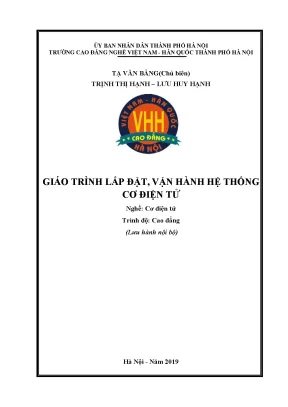Giáo trình lắp đặt vận hành hệ thống cơ điện tử nghề cơ điện tử cao đẳng