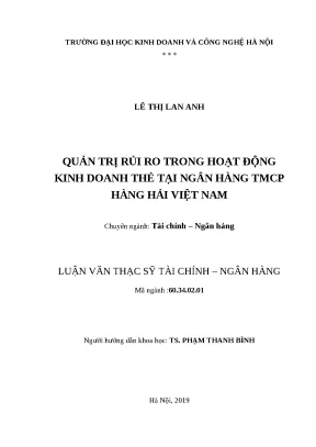 Luận văn tốt nghiệp công tác quản trị rủi ro trong hoạt động kinh doanh thẻ tại ngân hàng tmcp hàng hải việt nam