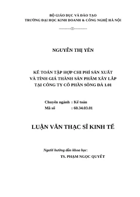 Luận văn thạc sĩ kế toán tập hợp chi phí sản xuất và tính giá thành sản phẩm xây lắp tại công ty cổ phần sông đà