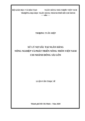 0030 xử lý nợ xấu tại nh nông nghiệp và ptnt việt nam chi nhánh đông sài gòn luận văn thạc sĩ tcnh trương tuấn hiệp lê đình hạc tp hcm đh nh hcm 2020
