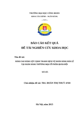 Luận án thạc sĩ kinh tế nâng cao năng lực cạnh tranh dịch vụ ngân hàng bán lẻ tại ngân hàng thương mại cổ phần quân đội