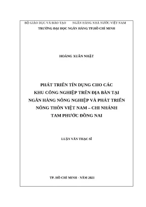 0399 phát triển tín dụng cho các khu công nghiệp trên địa bàn tại nh nông nghiệp và ptnt việt nam chi nhánh tam phước đồng nai luận văn thạc sĩ tcnh hoàn