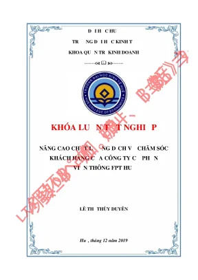 Nâng cao chất luợng dịch vụ chăm sóc khách hàng tại công ty cổ phần fpt chi nhánh huế