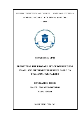 0385 predicting the probability of default for small and medium enterprises based on financial indications bachelor luận văn tcnh nguyen dieu linh supervis