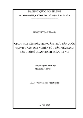 Luận văn thạc sĩ giao thoa văn hóa trong ẩm thực hàn quốc tại việt nam qua nghiên cứu các nhà hàng hàn quốc ở quận thanh xuân hà nội
