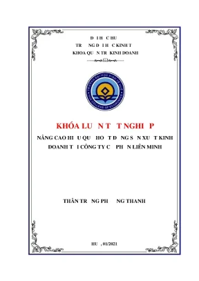 Khóa luận tốt nghiệp nâng cao hiệu quả hoạt động sản xuất kinh doanh tại công ty cổ phần liên minh