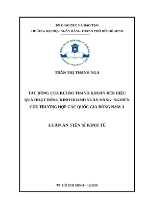 0211 tác động của rủi ro thanh khoản đến hiệu quả hoạt động kinh doanh nh nghiên cứu trường hợp các quốc gia đông nam á luận án tiến sĩ kinh tế trần thị th