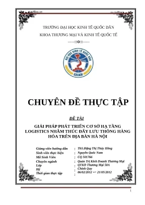 Luận văn tốt nghiệp cơ sở hạ tầng logistics nhằm thúc đẩy lưu thông hàng hóa trên địa bàn hà nội