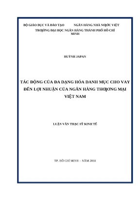 0252 tác động của đa dạng hóa danh mục cho vay đến lợi nhuận của nhtm việt nam luận văn thạc sĩ kinh tế huỳnh japan tp hcm đh nh 2018 69 tr