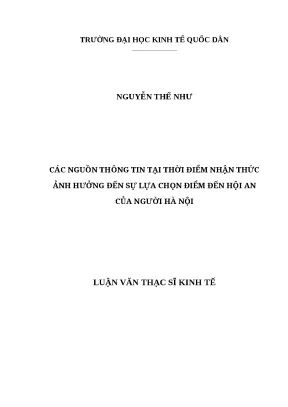 Luận văn thạc sĩ nguồn thông tin tại thời điểm nhận thức ảnh hưởng đến sự lựa chọn điểm đến hội an của người hà nội