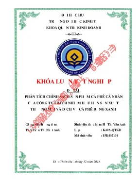 Phân tích chính sách sản phẩm cà phê cá nhân của công ty tnhh sản xuất thương mại và dịch vụ cà phê đồng xanh
