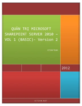 Quản trị microsoft sharepoint server 2010 vol 1 basic version 2