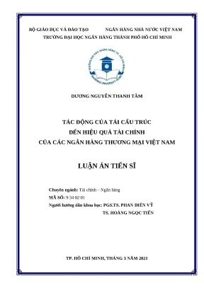 0184 tác động của tái cấu trúc đến hiệu quả tài chính của các nhtm việt nam luận án tiến sĩ tcnh dương nguyễn thanh tâm phan diên vỹ hoàng ngọc tiến tp h