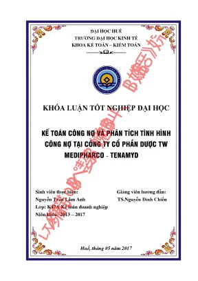 Khóa luận tốt nghiệp kế toán công nợ và phân tích tình hình công nợ tại công ty cổ phần dược tw medipharco tenamyd
