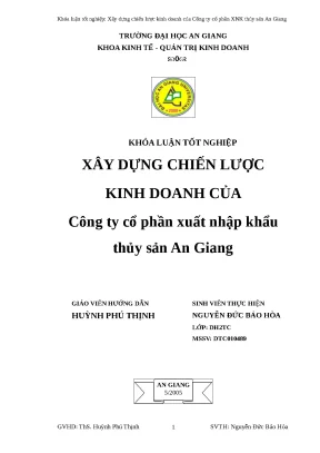 Khóa luận xây dựng chiến lược kinh doanh của công ty cổ phần xuất nhập khẩu thủy sản an gian
