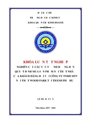 Khóa luận tốt nghiệp nghiên cứu các yếu tố ảnh hưởng đến quyết định mua sản phẩm nội thất nhà ở của khách hàng đối với công ty tnhh mtv nội thất wood park tại thành phố huế