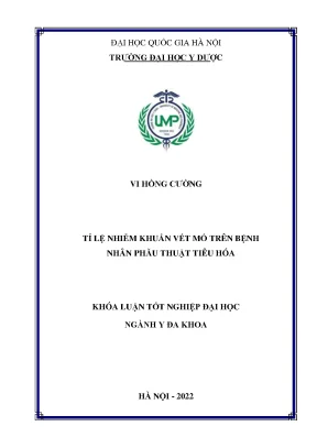 Khóa luận tốt nghiệp tỉ lệ nhiễm khuẩn vết mổ trên bệnh nhân phẫu thuật tiêu hóa