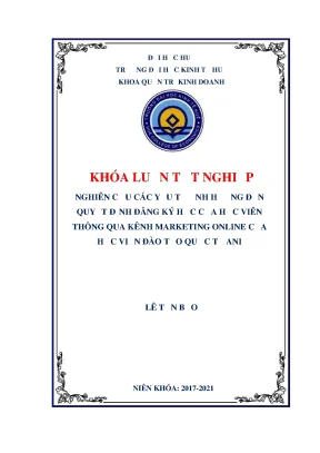 Khóa luận tốt nghiệp nghiên cứu các yếu tố ảnh hưởng đến quyết định đăng ký học của học viên thông qua kênh marketing online của học viện đào tạo quốc tế ani