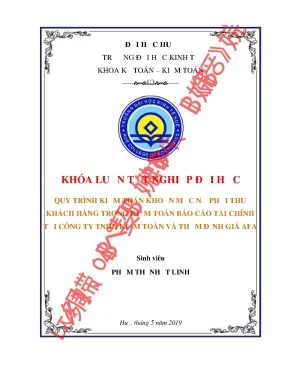 Khóa luận tốt nghiệp quy trình kiểm toán khoản mục nợ phải thu khách hàng tại công ty tnhh kiểm toán và thẩm định giá afa