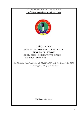 Giáo trình gia công chi tiết trên máy phay mài khoan nghề công nghệ kỹ thuật cơ khí trung cấp 2