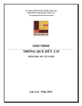 Giáo trình trồng quế hữu cơ trình độ sơ cấp nghề