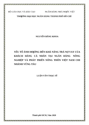 0023 yếu tố ảnh hưởng đến khả năng trả nợ vay của khách hàng cá nhân tại nh nông nghiệp và ptnt việt nam chi nhánh vũng tàu luận văn thạc sĩ tcnh nguyễn