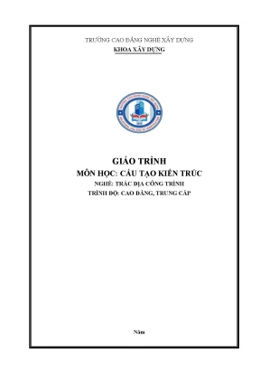 Giáo trình cấu tạo kiến trúc nghề trắc địa công trình cđtc