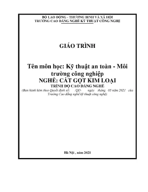 Giáo trình kỹ thuật an toàn môi trường công nghiệp nghề cắt gọt kim loại trình độ trung cấp cao đẳng nghề