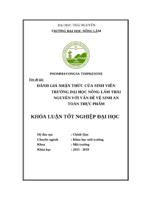 Khóa luận tốt nghiệp đánh giá nhận thức của sinh viên trường đại học nông lâm thái nguyên với vấn đề vệ sinh an toàn thực phẩm
