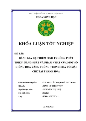 Khoá luận tốt nghiệp đề tài so sánh một số giống dưa vàng tại huyên nga sơn vụ xuân hè năm 2022