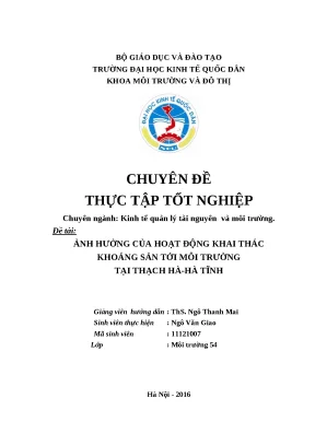 Luận văn tốt nghiệp ảnh hưởng của hoạt động khai thác khoáng sản tới môi trường tại thạch hà hà tĩnh