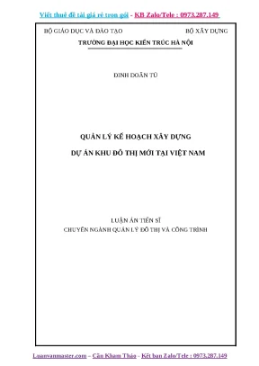 Luận văn thạc sĩ quản lý kế hoạch xây dựng dự án khu đô thị mới tại việt nam
