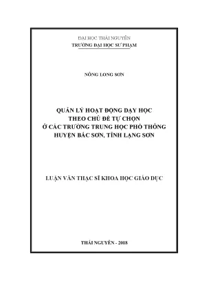 Luận văn thạc sĩ quản lý hoạt động dạy học theo chủ đề tự chọn ở các trường thpt huyện bắc sơn tỉnh lạng sơn