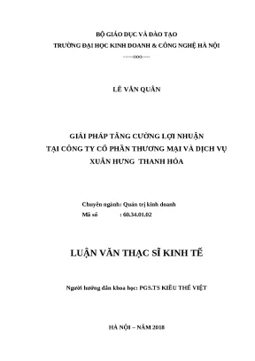 Luận văn thạc sĩ hubt tăng cường lợi nhuận tại công ty cổ phần thương mại và dịch vụ xuân hưng thanh hóa