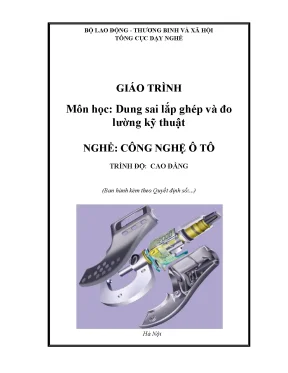 Giáo trình dung sai lắp ghép và đo lường kỹ thuật nghề công nghệ ô tô cao đẳng